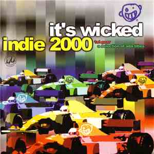 Various - It's Wicked Indie 2000 - 1st Gear download flac
