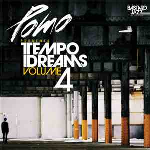 Various - Pomo Presents Tempo Dreams Volume 4 download flac