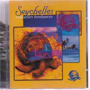 Various - Seychelles - Nouvelles Tendances download flac