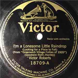 Victor Roberts / Victor Roberts And Harmonizers Quartet - I'm A Lonesome Little Raindrop / For Every Boy Who's On The Level download flac