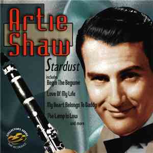 Artie Shaw - Artie Shaw Stardust download flac