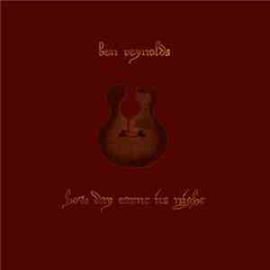 Ben Reynolds - How Day Earnt Its Night download flac