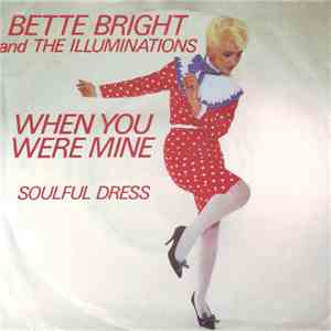 Bette Bright And The Illuminations - When You Were Mine download flac