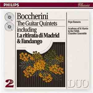 Boccherini - Pepe Romero, Academy Of St Martin In The Fields Chamber Ensemble - The Guitar Quintets download flac