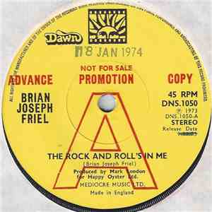 Brian Joseph Friel - The Rock And Roll's In Me download flac