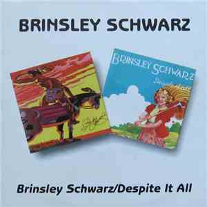 Brinsley Schwarz - Brinsley Schwartz / Despite It All download flac