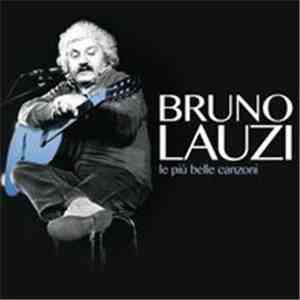 Bruno Lauzi - Le Più Belle Canzoni download flac