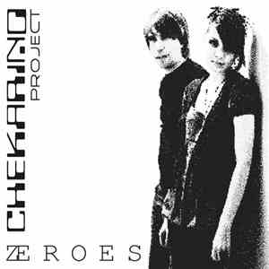 Chekarino Project - Zeroes download flac
