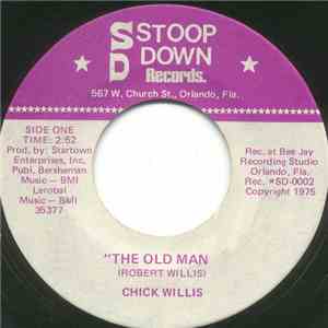 Chick Willis - The Old Man / It's A Monster's Holiday download flac