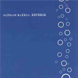 Culture Kultür - Revenge download flac