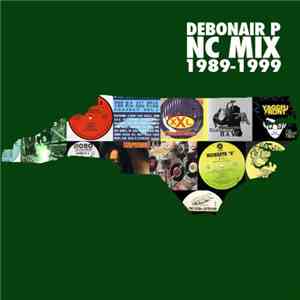 Debonair P - NC Mix 1989-1999 download flac