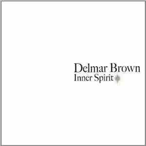 Delmar Brown - Inner spirit download flac