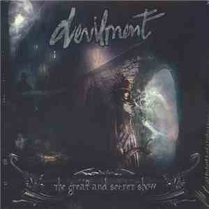 Devilment - The Great And Secret Show download flac
