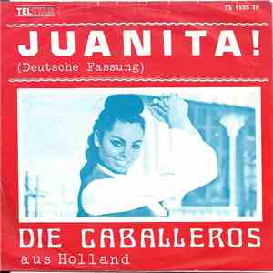 Die Caballeros - Juanita! download flac