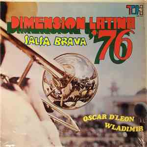 Dimension Latina '76, Oscar D' León, Wladimir - Salsa Brava download flac