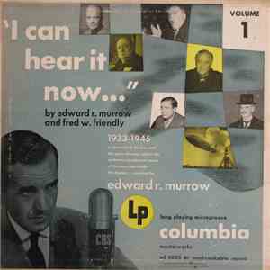 Edward R. Murrow & Fred W. Friendly - I Can Hear It Now Volume 1 download flac