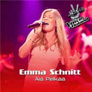 Emma Schnitt - Älä Pelkää download flac