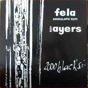 Fela Anikulapo Kuti & Roy Ayers - 2000 Black's download flac