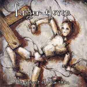 Finger Eleven - The Greyest Of Blue Skies download flac