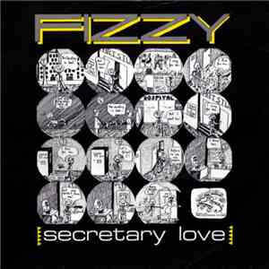 Fizzy - Secretary Love download flac