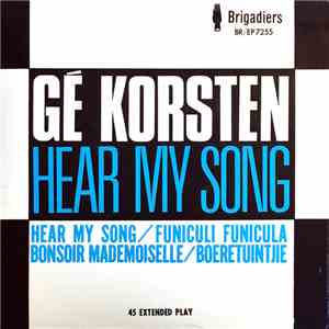 Gé Korsten - Hear My Song download flac