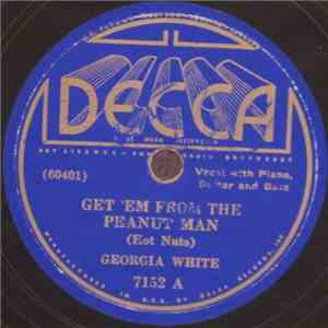 Georgia White - Get 'Em From The Peanut Man (Hot Nuts) / Tell Me Baby download flac