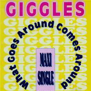 Giggles - What Goes Around Comes Around download flac