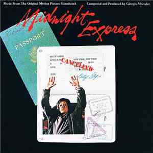 Giorgio Moroder - Midnight Express (Music From The Original Motion Picture Soundtrack) download flac