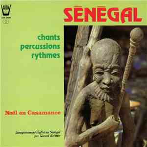 Gérard Krémer - Sénégal - Chants · Percussions · Rythmes download flac