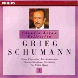 Grieg, Schumann, Claudio Arrau, Boston Symphony Orchestra, Sir Colin Davis - Piano Concertos · Klavierkonzerte download flac