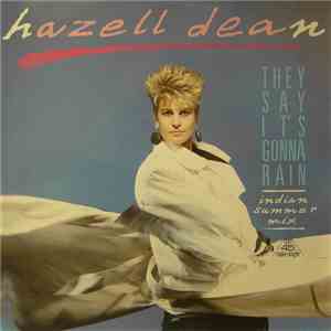 Hazell Dean - They Say It's Gonna Rain (Indian Summer Mix) download flac