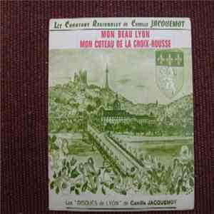 Henry George  - Mon Beau Lyon / Mon Coteau De La Croix-Rousse download flac