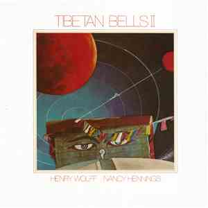 Henry Wolff & Nancy Hennings - Tibetan Bells II download flac