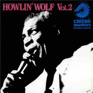Howlin' Wolf - Vol. 2 download flac