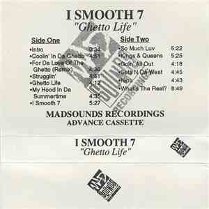 I Smooth 7 - Ghetto Life download flac
