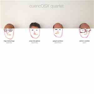 Íñigo Ibaibarriaga, Josep Lluís Galiana, Gregorio Jiménez, Carlos D. Perales - cuencOSX quartet download flac