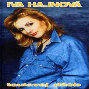 Iva Hajnová - Toulavej Džob download flac