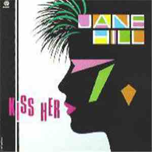 Jane Hill - Kiss Her download flac