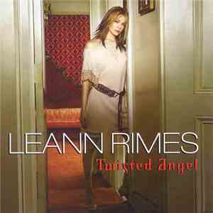 LeAnn Rimes - Twisted Angel download flac