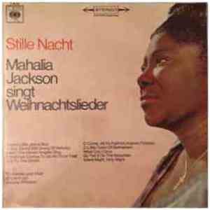 Mahalia Jackson - Stille Nacht - Mahalia Jackson Singt Weihnachtslieder download flac