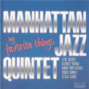 Manhattan Jazz Quintet - My Favorite Things download flac