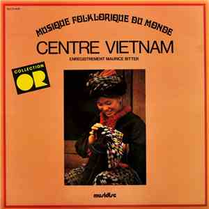Maurice Bitter - Centre Vietnam download flac