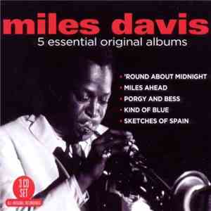 Miles Davis - 5 Essential Original Albums download flac