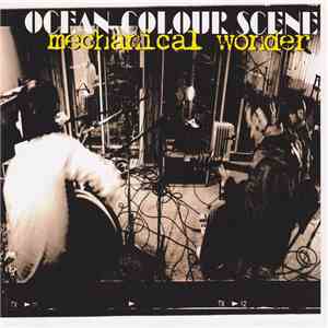 Ocean Colour Scene - Mechanical Wonder download flac