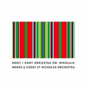 Orkiestra Św. Mikołaja - Mody I Kody download flac