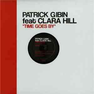 Patrick Gibin Feat Clara Hill - Time Goes By download flac