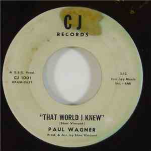 Paul Wagner - That World I Knew download flac