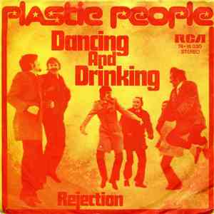 Plastic People  - Dancing And Drinking download flac