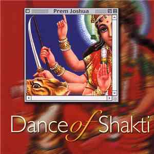 Prem Joshua - Dance Of Shakti download flac