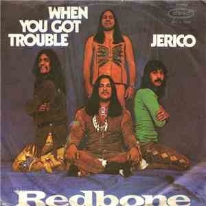 Redbone - When You Got Trouble download flac